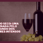 Os 10 melhores vinhos para iniciantes